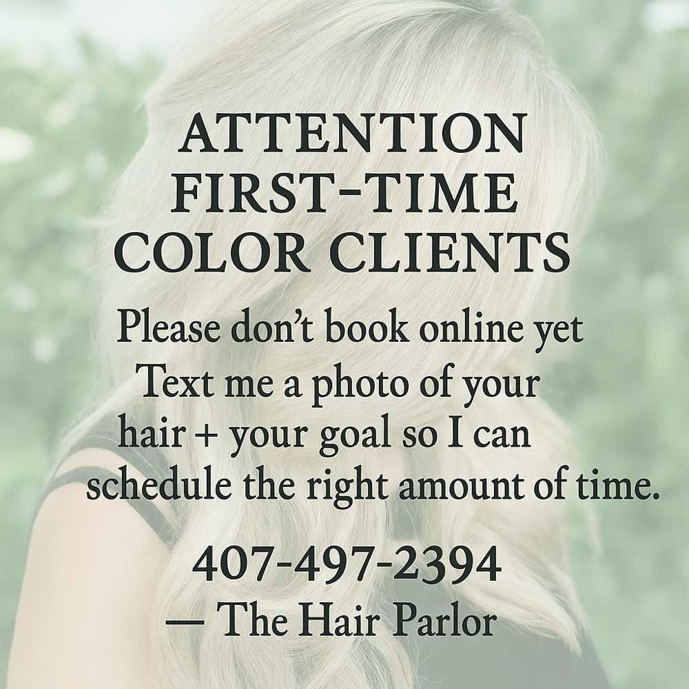 ATTENTION New Clients Read Below at Shannon at The Hair Parlor in Lee, FL