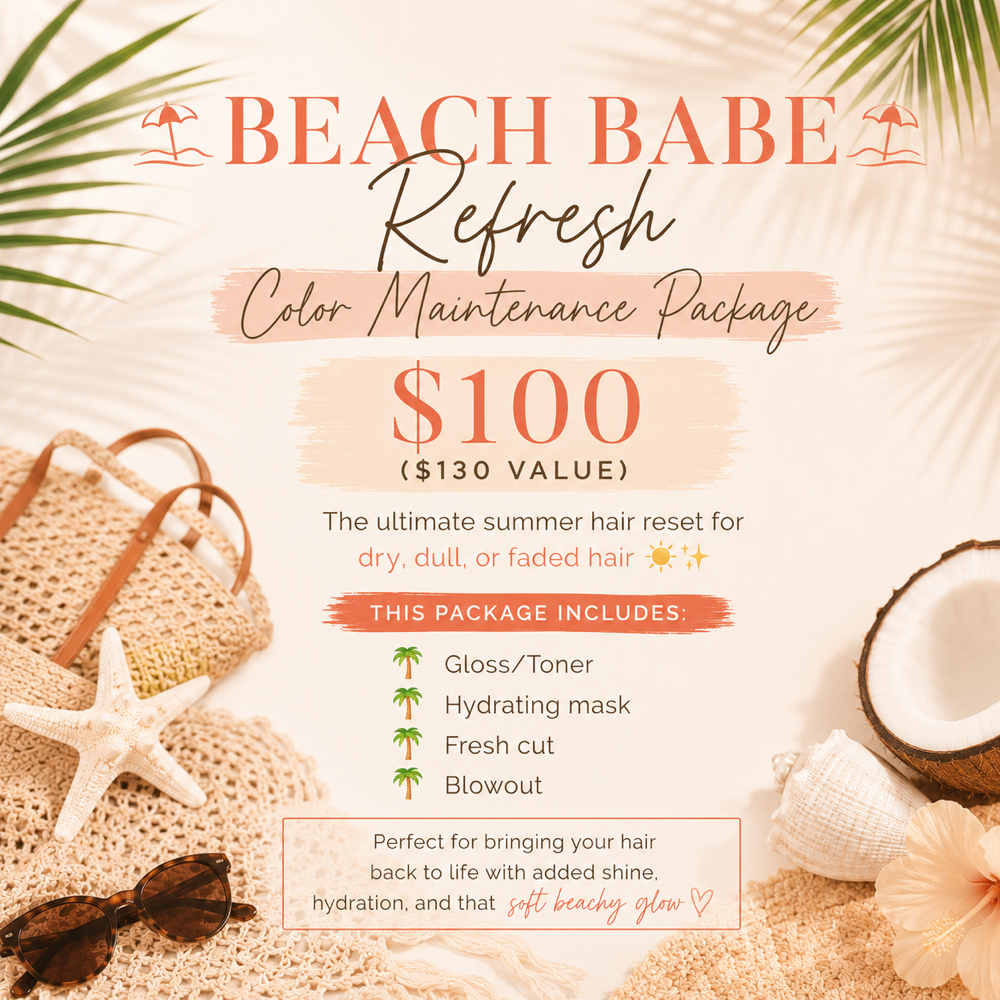 BEACH BABE REFRESH at Mane Obsession Salon in Windham, NH