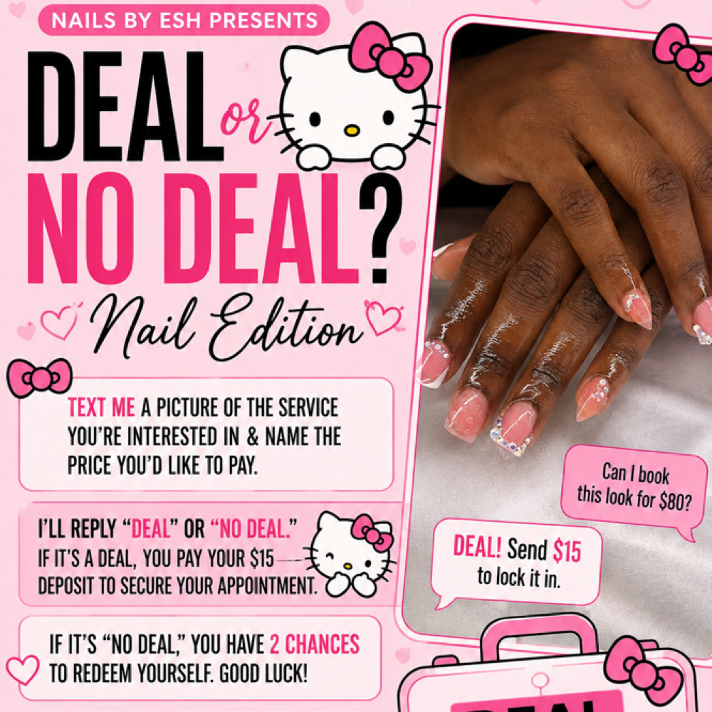 Deal or No Deal at Nails by Esh in Taylor, MI