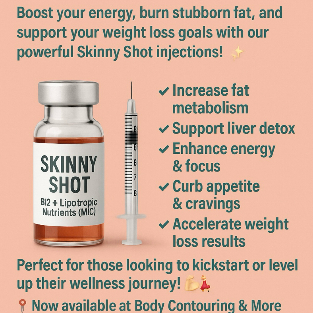 Super Skinny Shot at Body Contouring & More in Modesto, CA