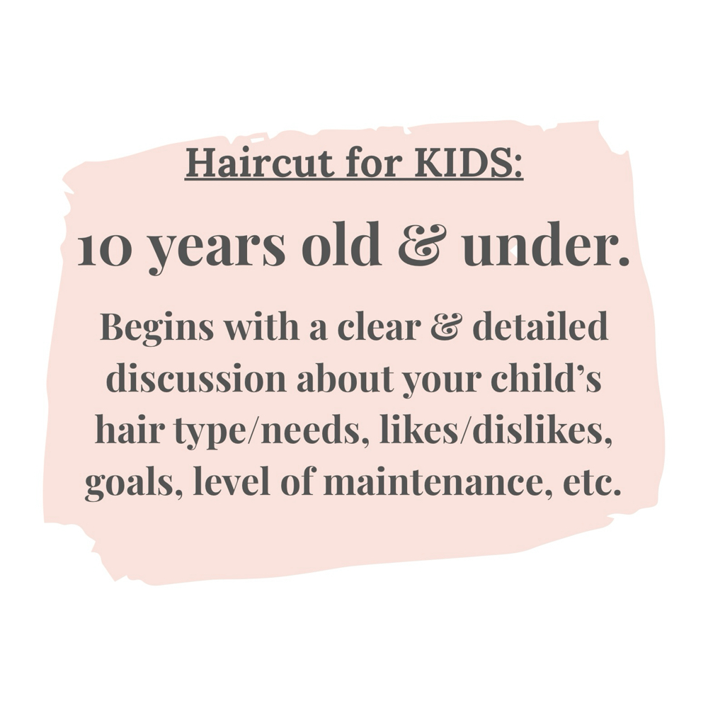 Kids Cut (10 & Under)