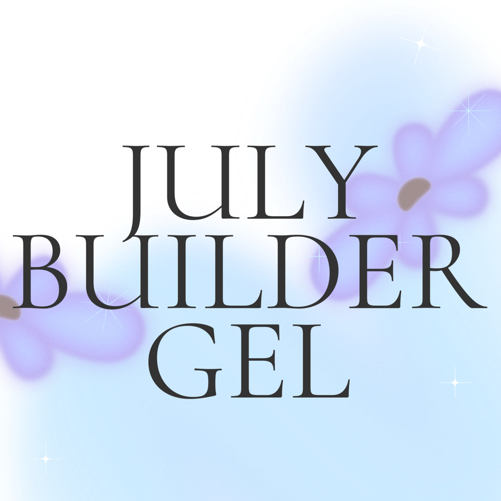 July Builder Gel Deal