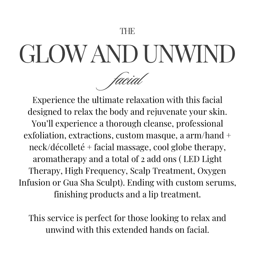 Glow And Unwind Facial