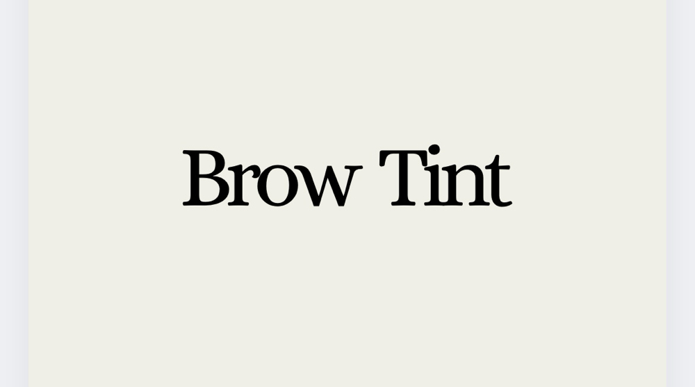 BROW TINT at BROWTIQUE BY LUISA in West Palm Beach, FL