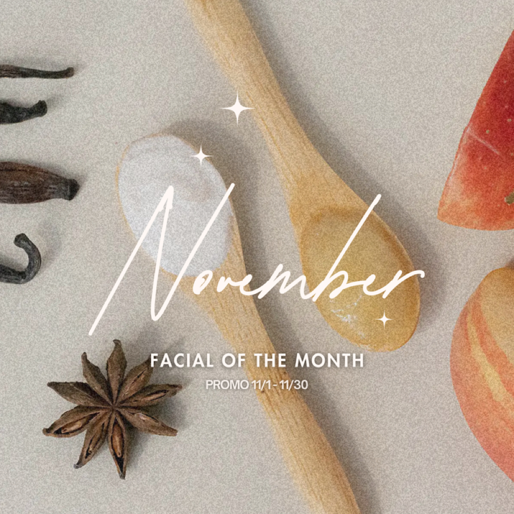 November Facial Of The Month at Cactus Lash & Skin Studio in Phoenix, AZ