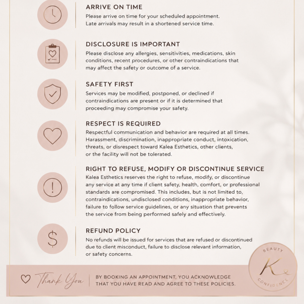 Policies & Expectations at Kalea Esthetics in Columbus, GA