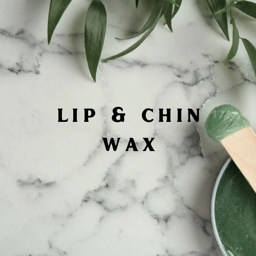 Lip & Chin Wax