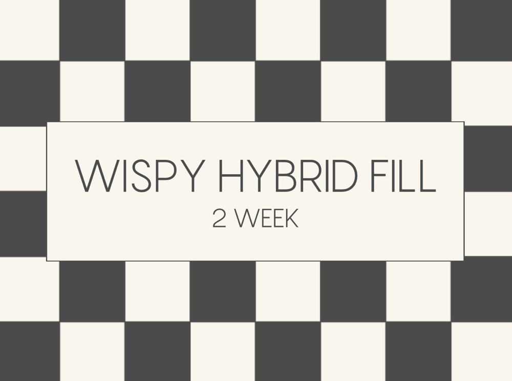 Wispy Hybrid 2wk fill