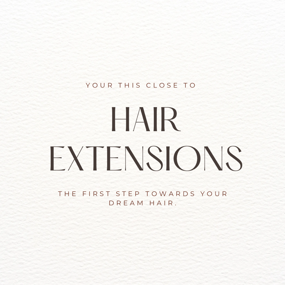 Hair Extension Consultation.
