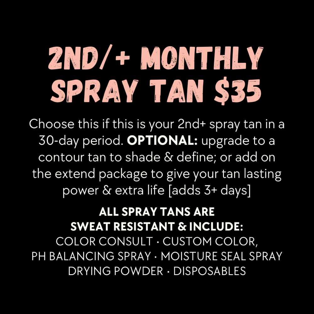 Second (+) Monthly Tan