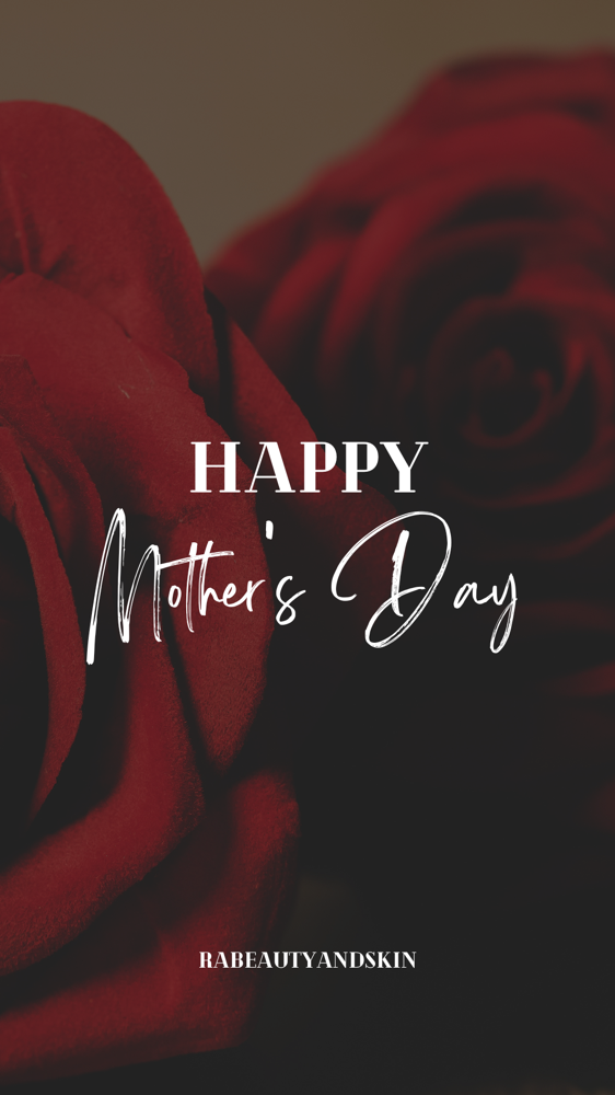 Happy Mother’s Day facial
