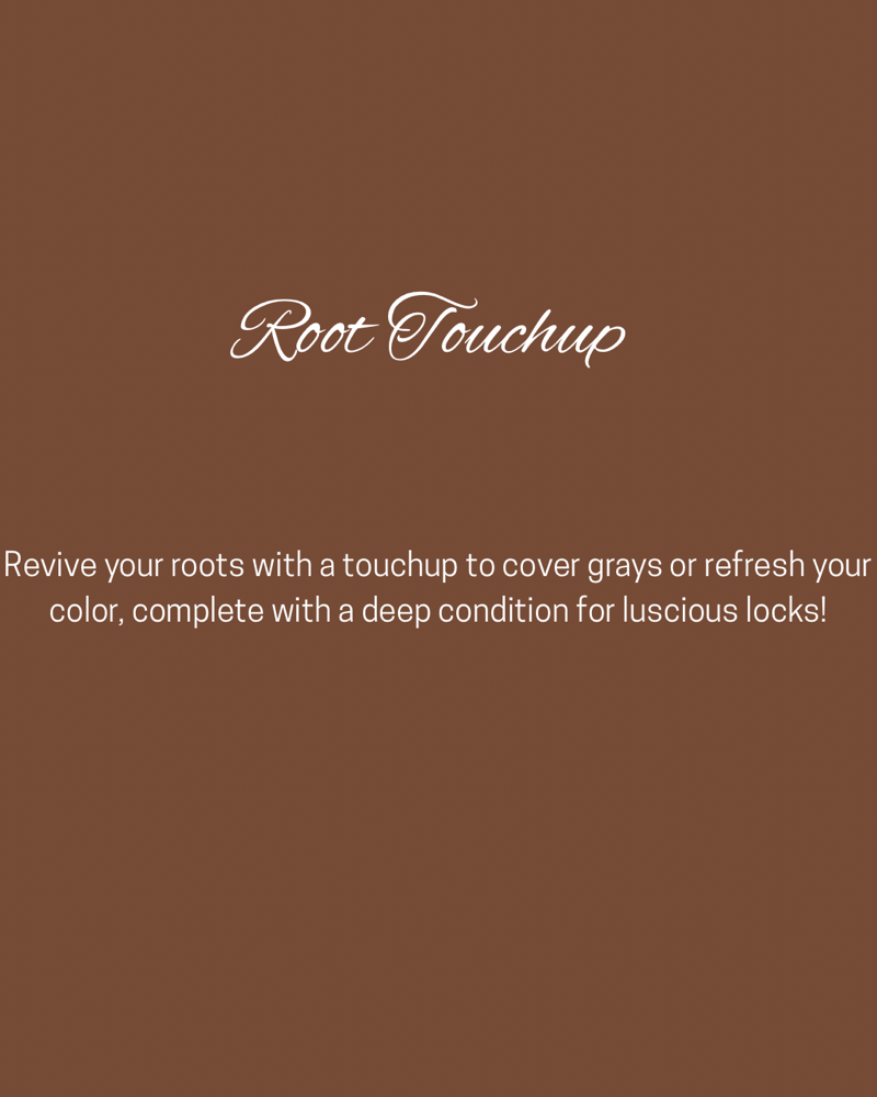 Root Touchup
