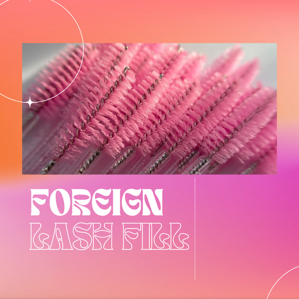 Foreign Lash Fill