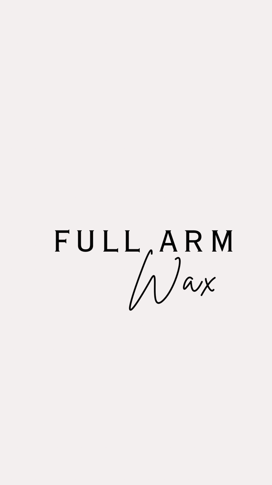 FULL ARM WAX