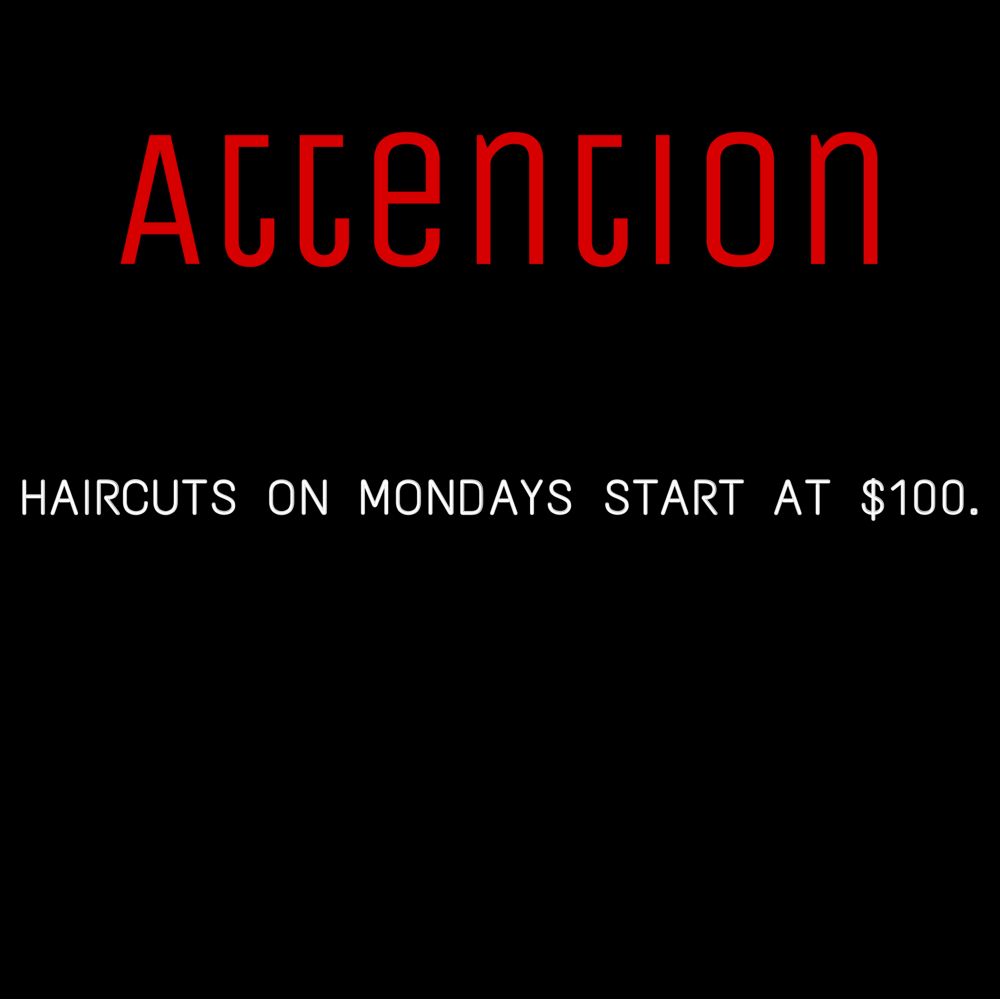 Monday haircut