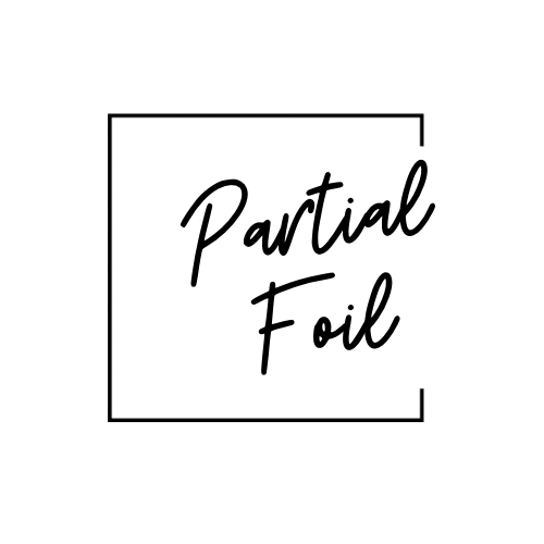 Partial Foil