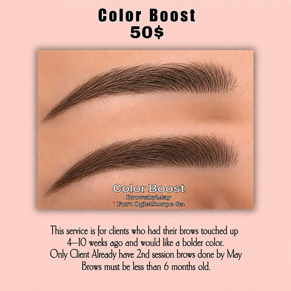 Color Boost EXITING CLIENT ONLY at browsbymay in fort oglethorpe, GA