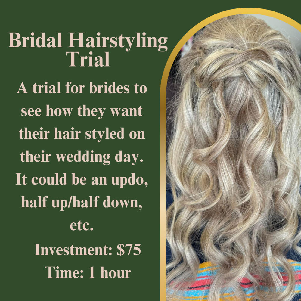 BRIDAL HAIRSTYLING TRIAL