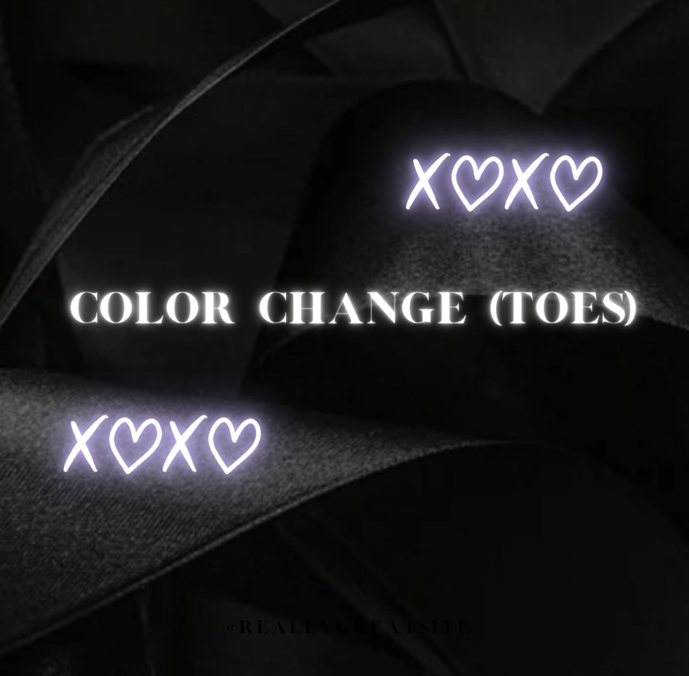 Color Change (Toes)