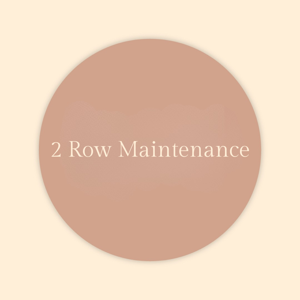 2 Row Maintenance
