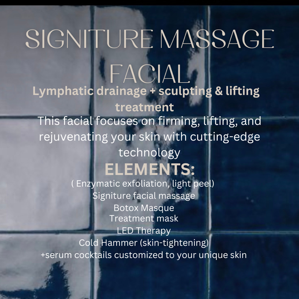 Signiture Massage Facial