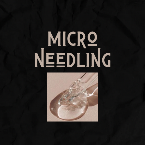 Microneedling