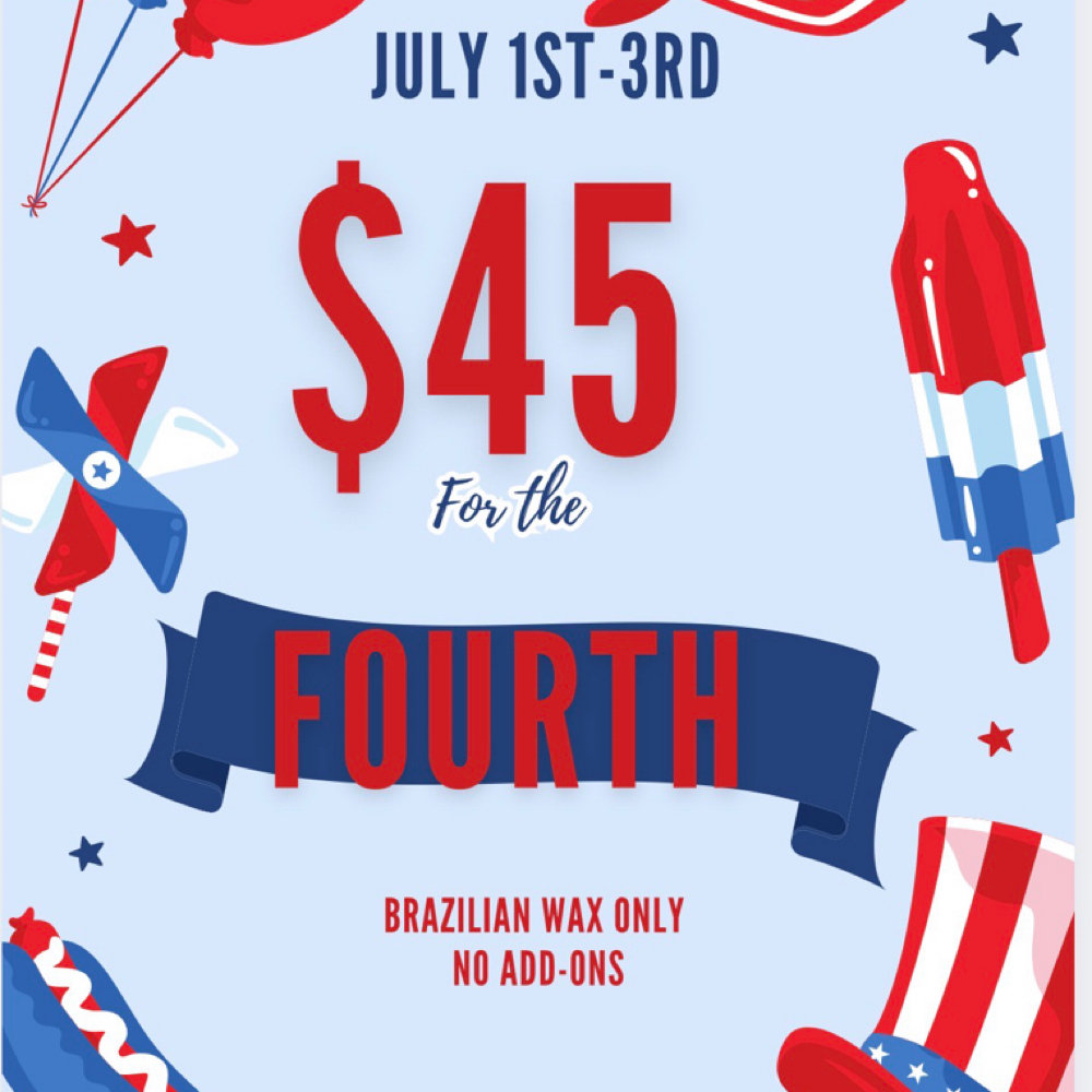 4th Of July Special at Wax’d813 in Gadsden, AL