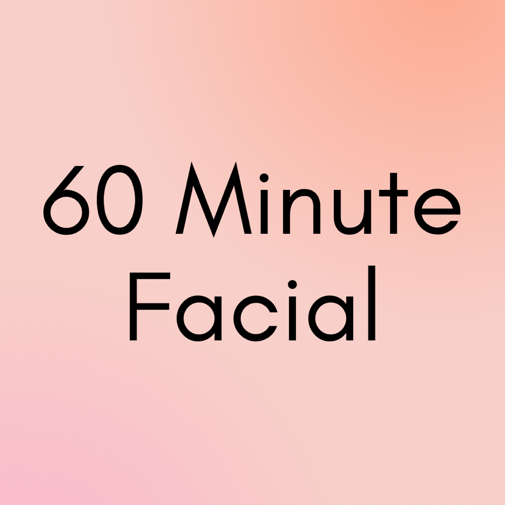 60 Minute Facial