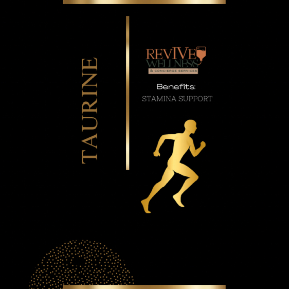 Taurine (Add-on to Drip Service) at RevIVe Wellness & Concierge Services in Houston, TX
