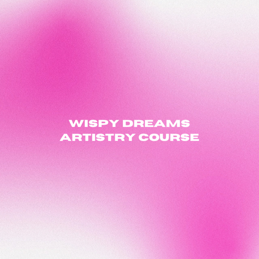 Wispy Dreams Artistry Course
