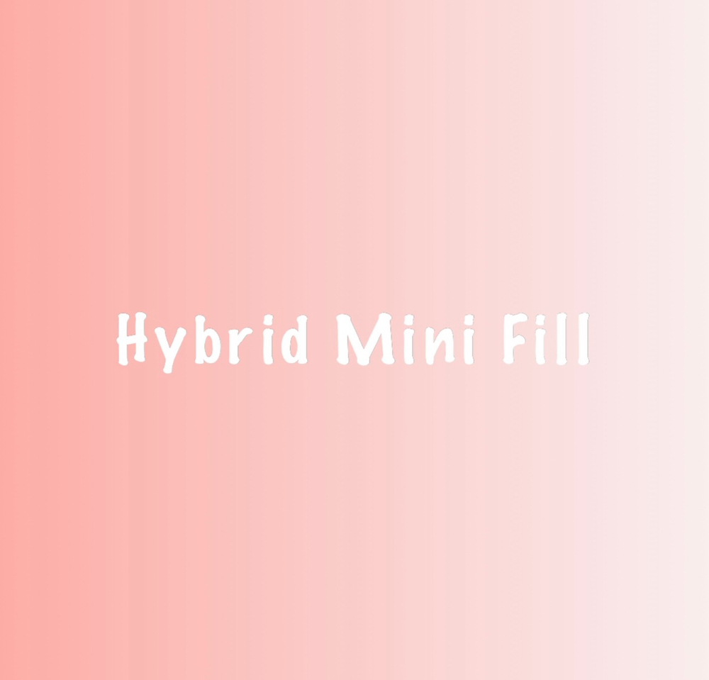 Hybrid Mini Fill - Ly