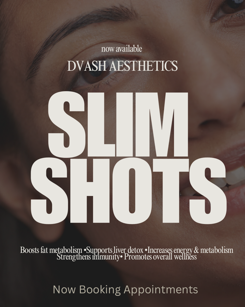 Slim Shot at DVASH AESTHETICS in Harlingen, TX
