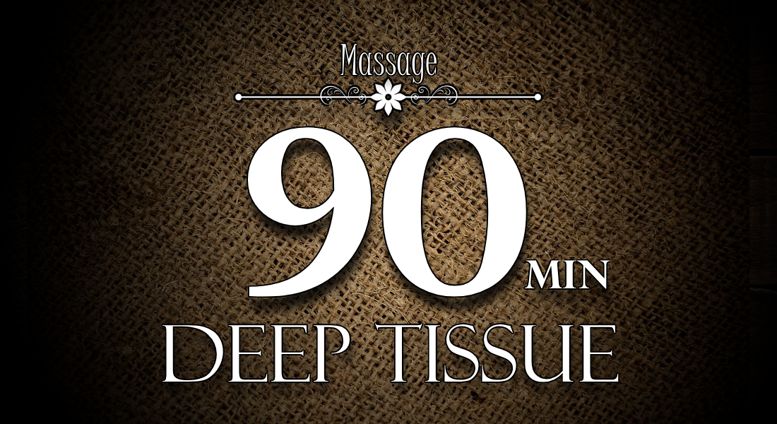 90 Minute Deep Tissue