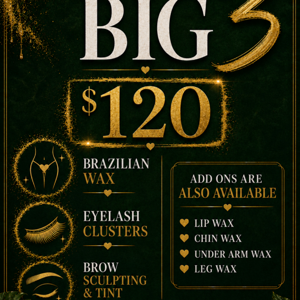 The BIG 3 at Yanna Please Mink Extensions & Brows in Hinesville, GA