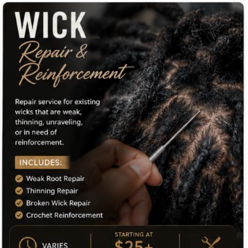 Wick Repair & Reinforcement at Locs & Lore in Katy, TX