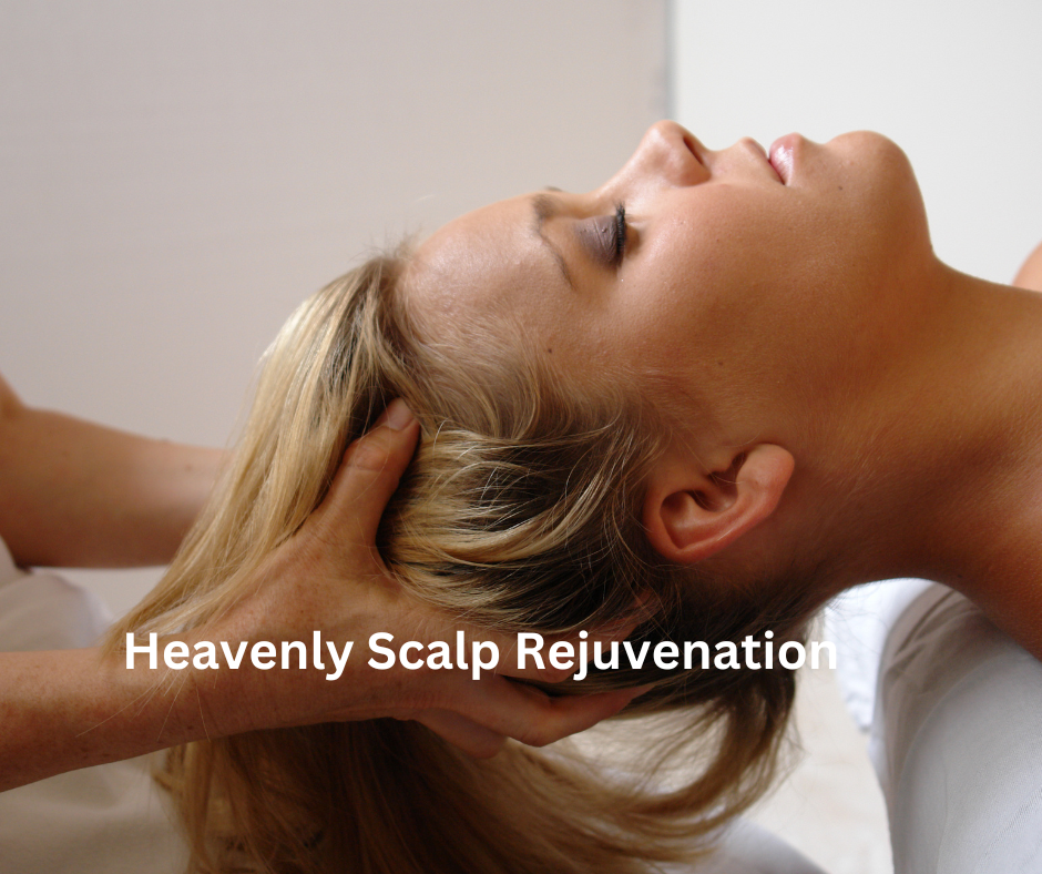 Heavenly Scalp Rejuvenation