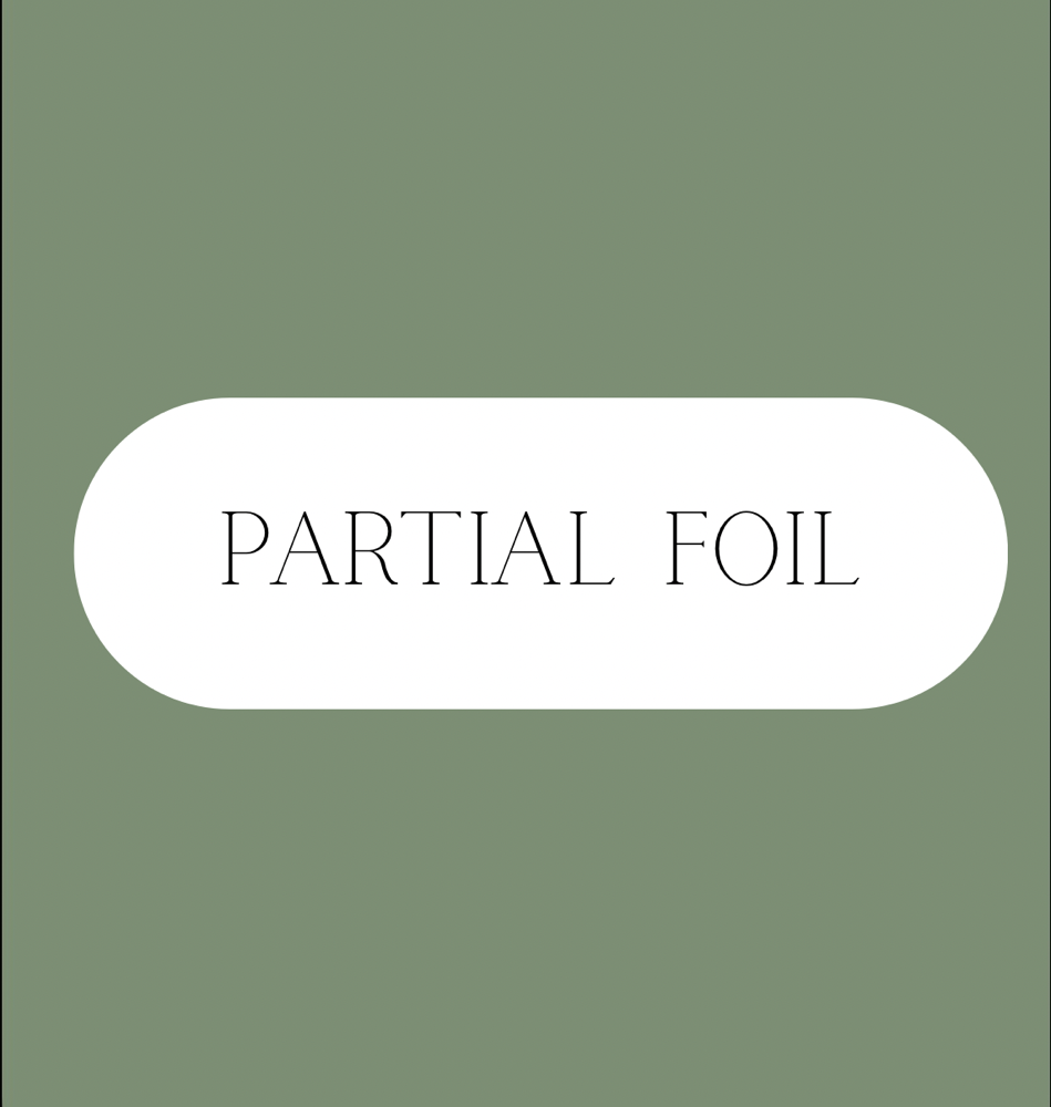 Partial Foil
