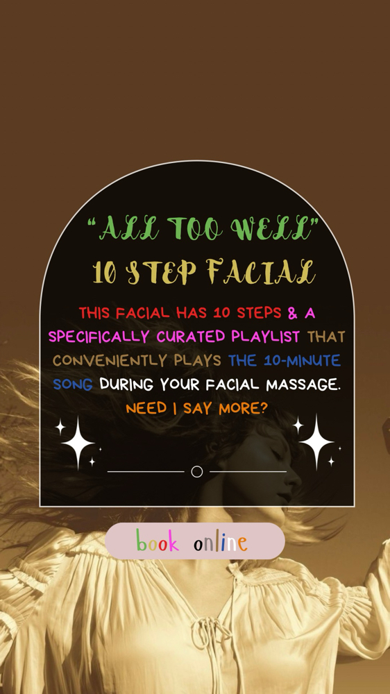 “All Too Well” 10-step Facial at Kylee Skin Wellness in Salyersville, KY
