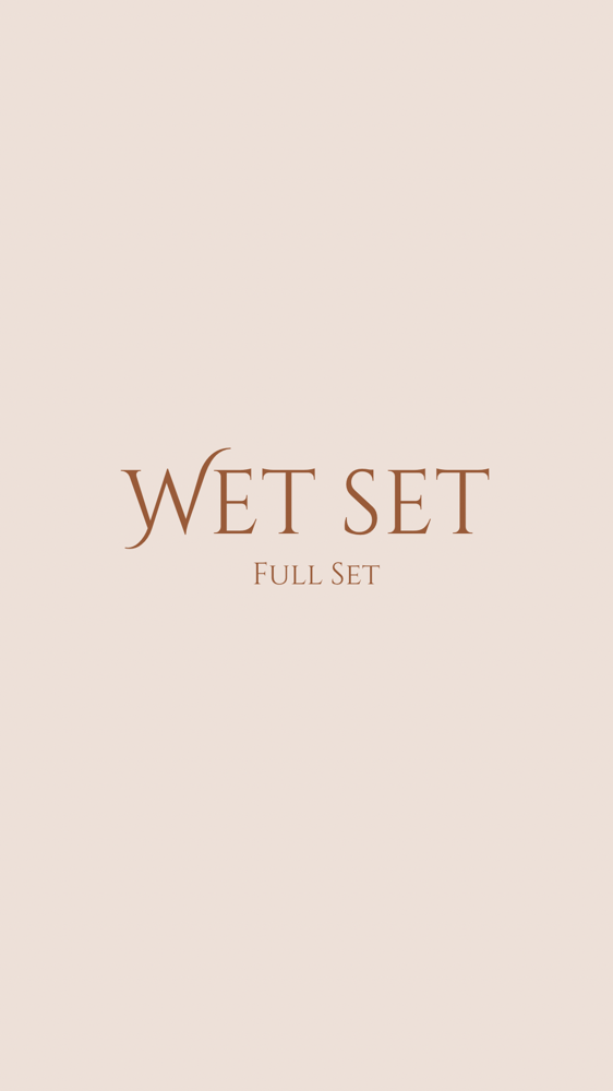 Wet Set - Full Set