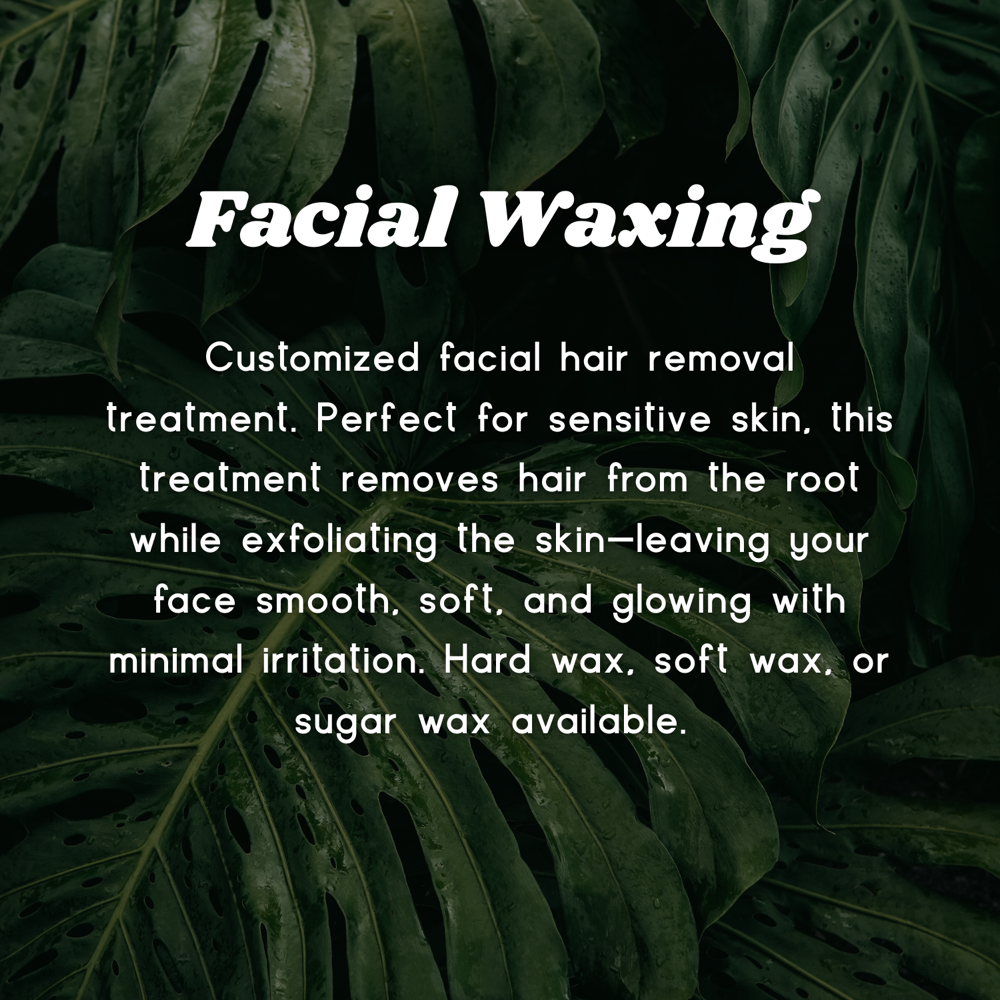 Facial Waxing