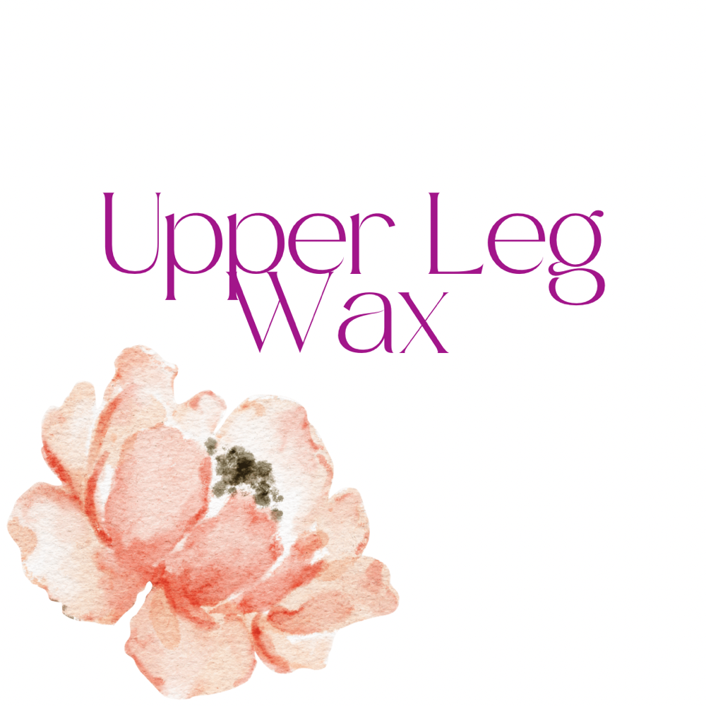 Upper Leg Wax