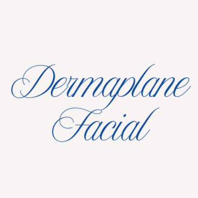 Dermaplane Facial