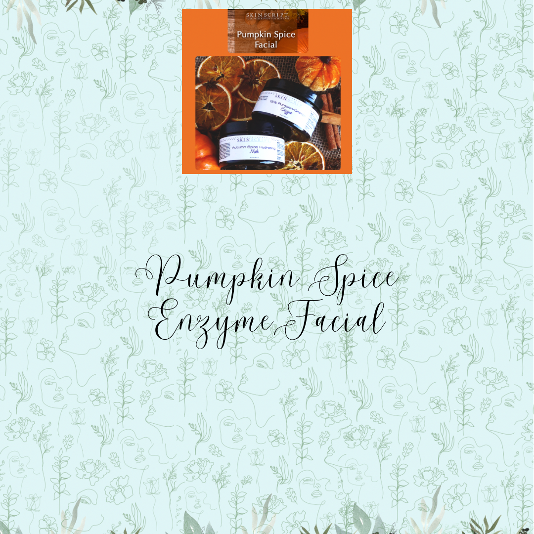 Pumpkin Spice Enzyme Facial at Trusted Touch Skin Spa in Ruidoso Downs, NM
