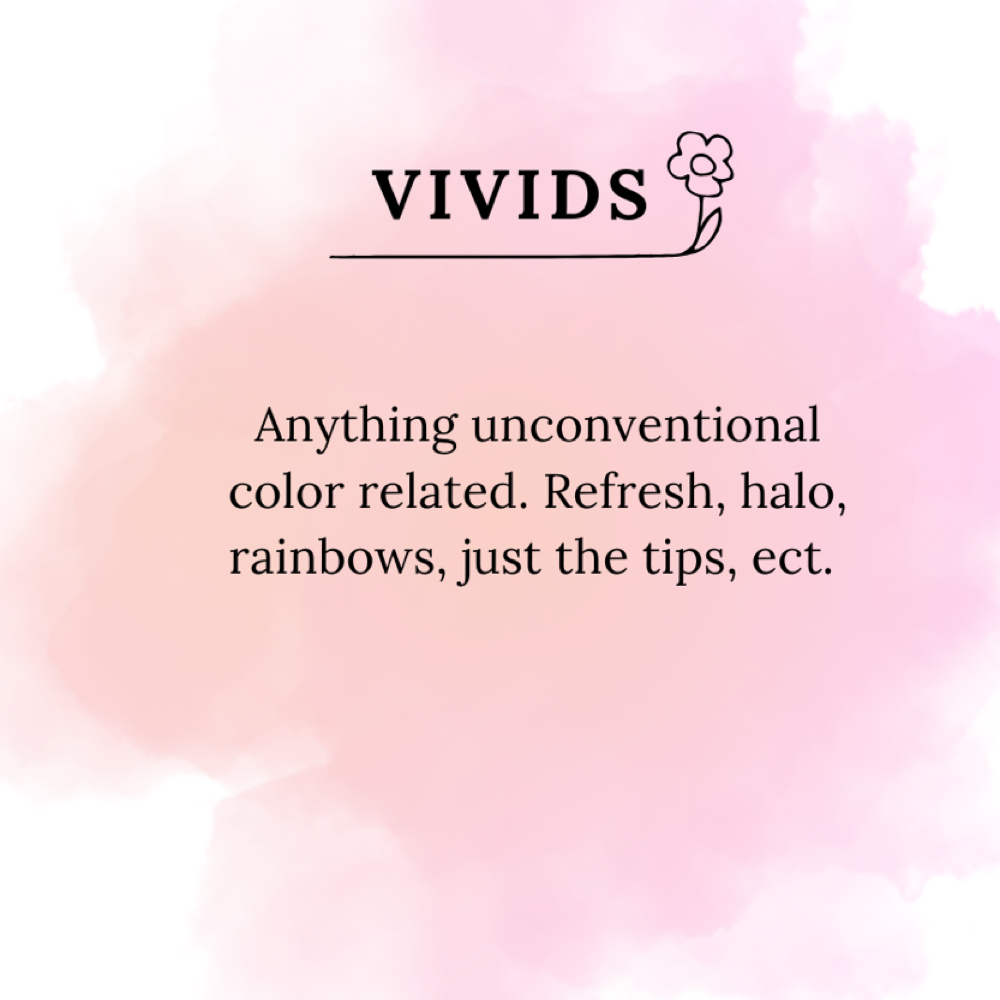 VIVIDS at Hair Did by Court in Spring, TX