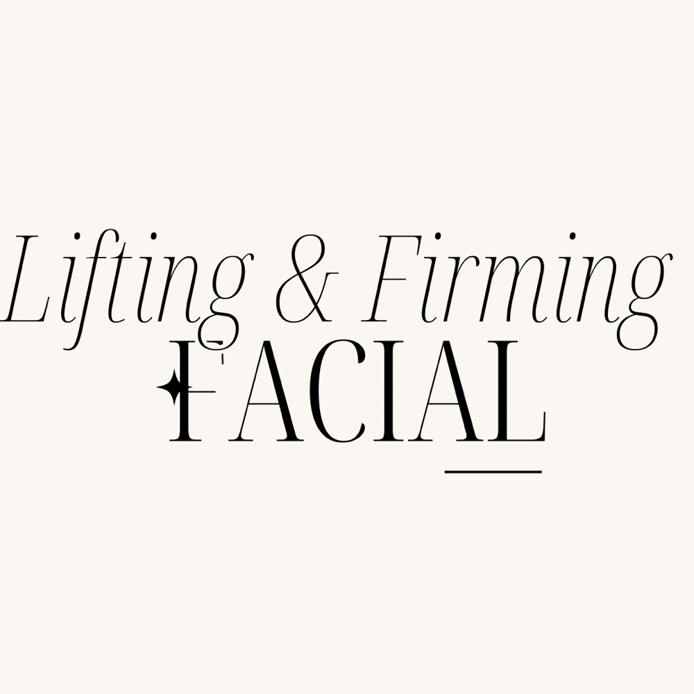 Lifting And Firming Facial