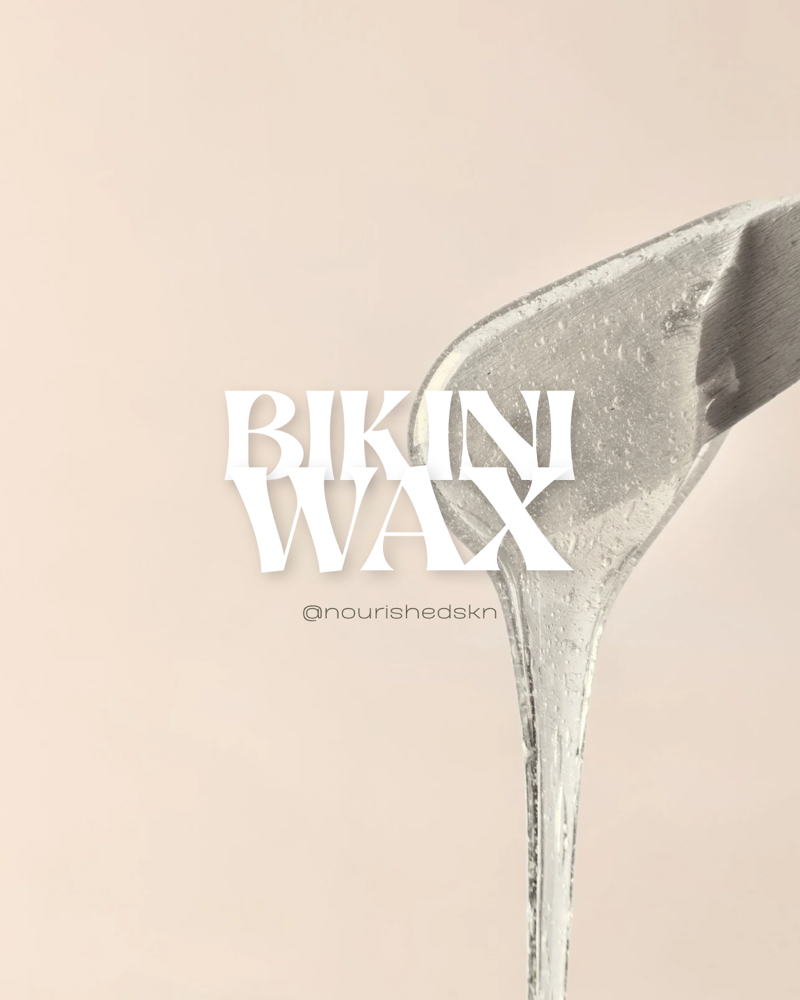 Bikini wax at Nourished SKN in Lathrup Village, MI