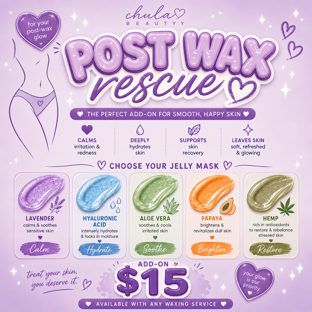 Post-Wax Rescue šš©¹ at Chula Beautyy in Los Alamitos, CA