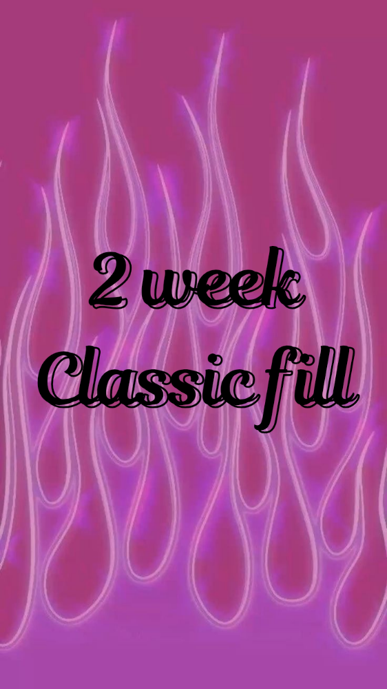 Classic 2 Week FILL