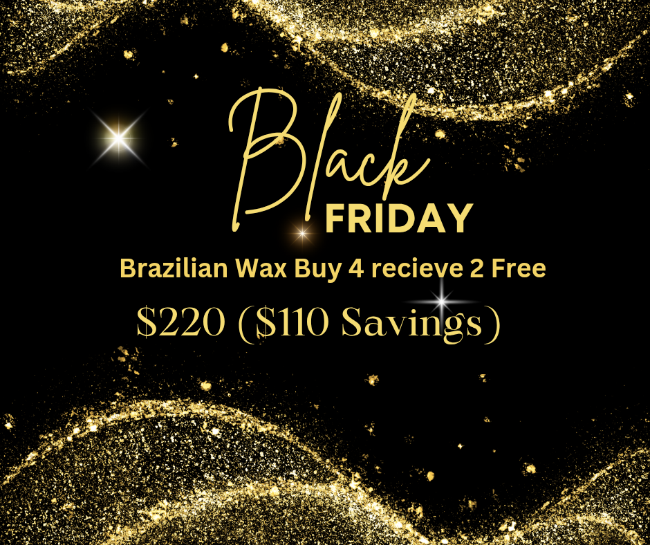 Brazilian Wax Buy 4 Receive 2 Free