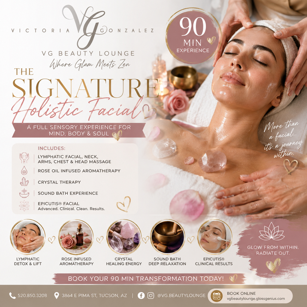 The Signature Hoilostic Facial at VG Beauty Lounge in Tucson, AZ